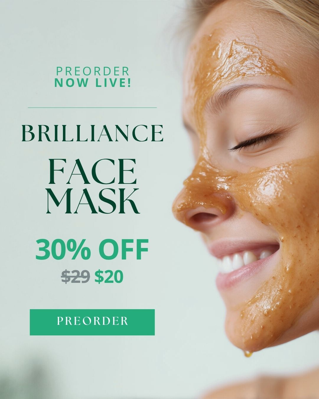 Brilliance Face Mask